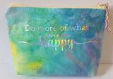 Do More of What Makes You Happy Purse - by Lucy Jackson