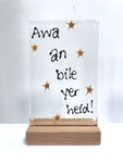 Scottish Sayings - by Kate Doherty - Mauralen Glass