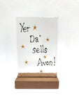 Scottish Sayings - by Kate Doherty - Mauralen Glass